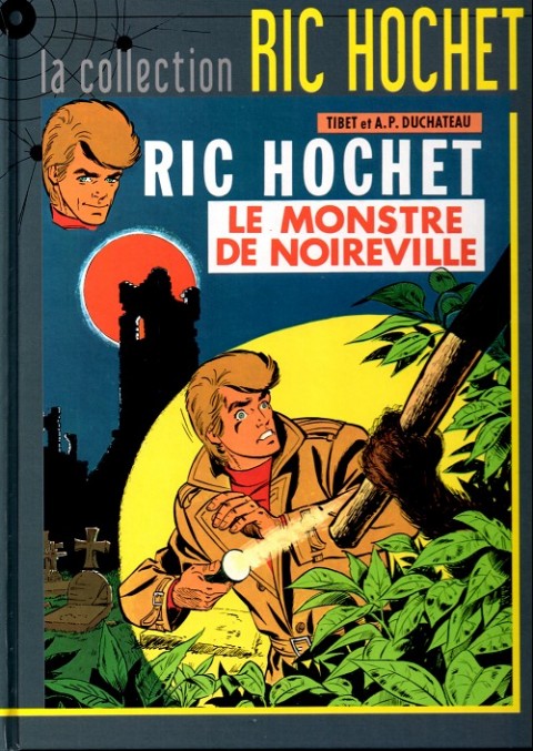 Couverture de l'album Ric Hochet La collection Tome 15 Le monstre de Noireville