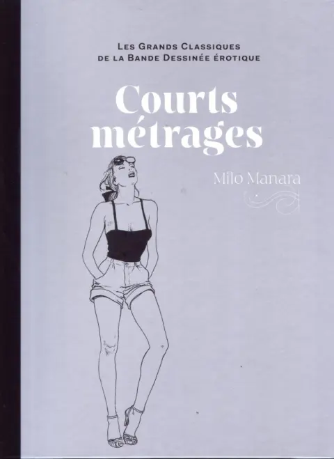 Les Grands Classiques de la Bande Dessinée Érotique - La Collection Tome 27 Courts métrages