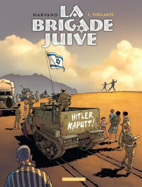 Couverture de l'album La Brigade juive Tome 1 Vigilante