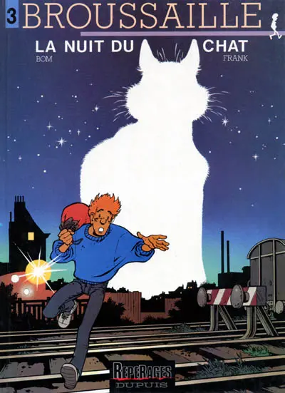 Broussaille Tome 3 La nuit du chat