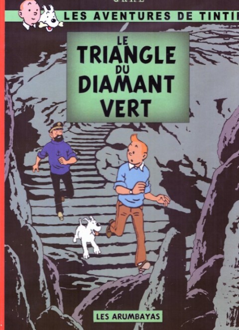 Couverture de l'album Tintin le triangle du diamant vert