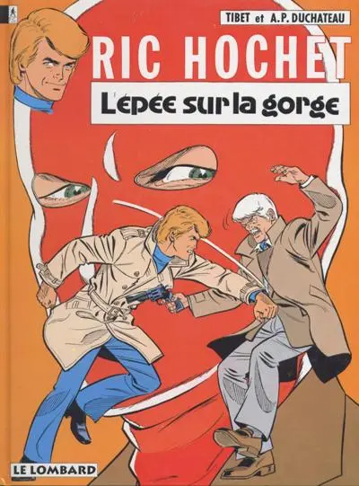 Ric Hochet Tome 27 L'épée sur la gorge