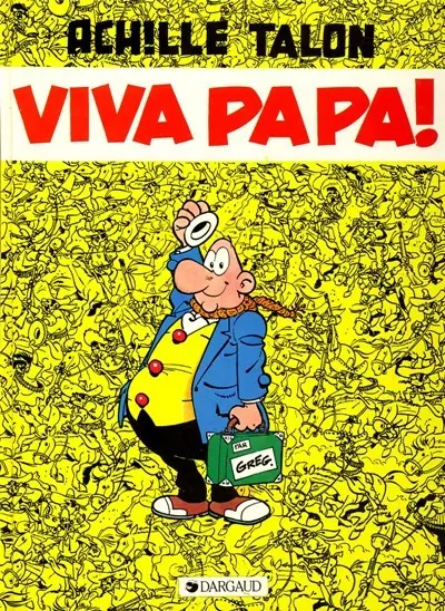 Couverture de l'album Achille Talon Tome 20 Viva papa