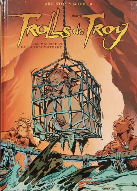 Couverture de l'album Trolls de Troy Tome 5 Les maléfices de la Thaumaturge