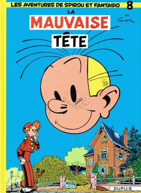 Couverture de l'album Spirou et Fantasio Tome 8 La mauvaise tête