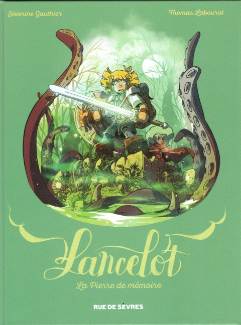 Couverture de l'album Lancelot Tome 1 La Pierre de mémoire