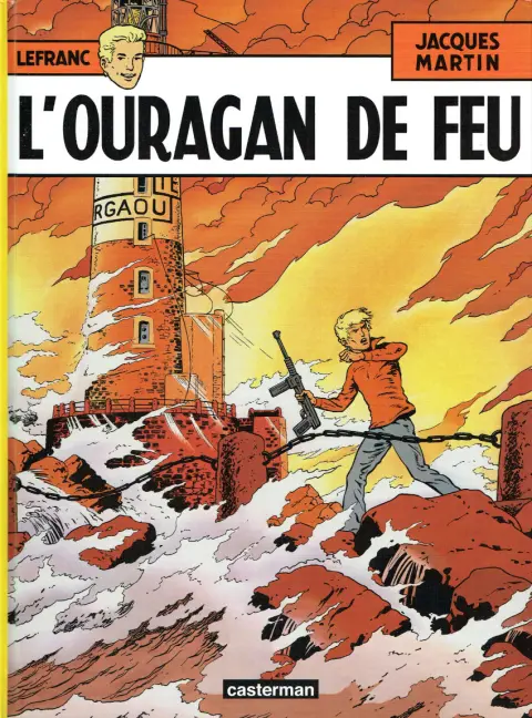 Lefranc Tome 2 L'ouragan de feu