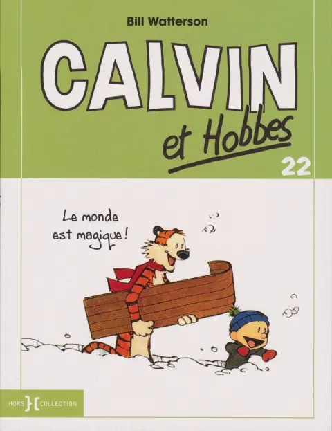 Couverture de l'album Calvin et Hobbes Tome 22 Le monde est magique !