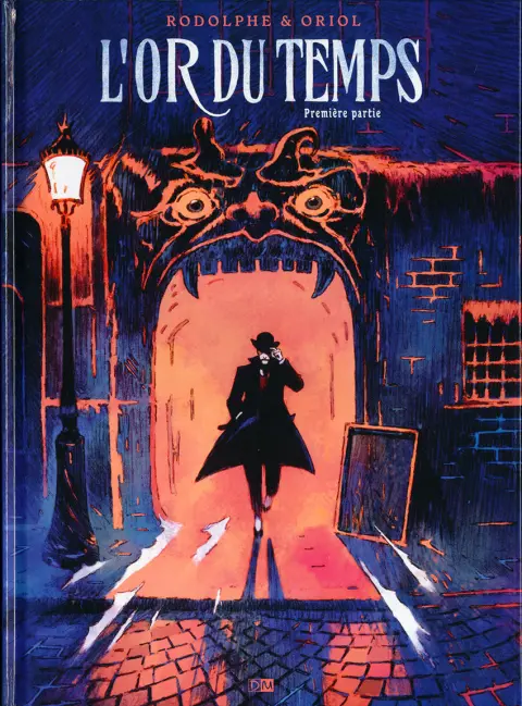 L'or du temps (Rodolphe / Oriol)