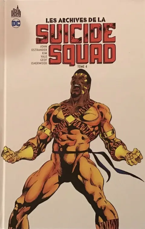 Les Archives de la Suicide Squad Tome 4