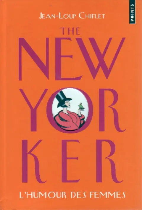 The New Yorker L'humour des femmes