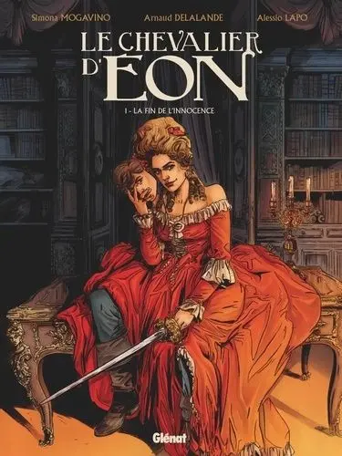 Le chevalier d'Éon (Delalande / Mogavino / Lapo)