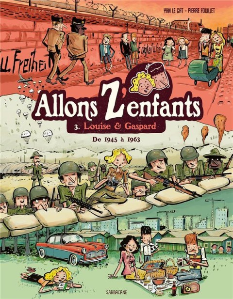 Couverture de l'album Allons z'enfants 3 Louise & Gaspard de 1945 à 1963