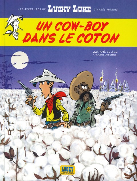 Les aventures de Lucky Luke Tome 9 Un cow-boy dans le coton