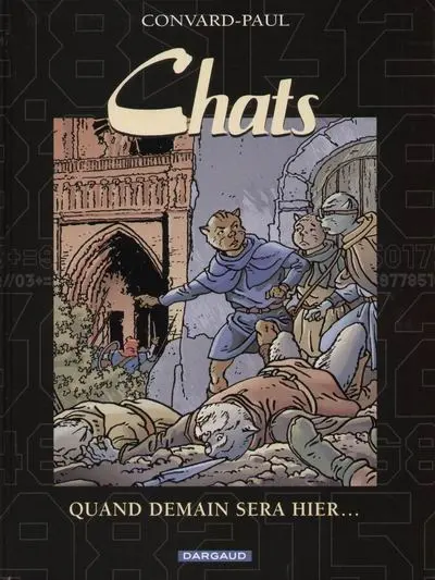 Chats Tome 5 Quand demain sera hier...