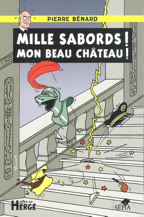 Mille sabords ! Mon beau château !