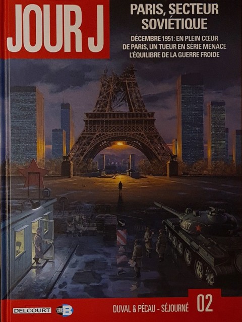 Couverture de l'album Jour J Tome 2 Paris, secteur soviétique
