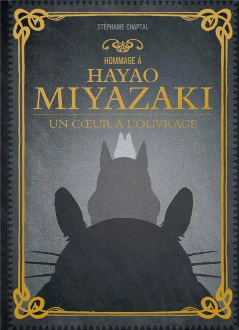 Hommage à Hayao Miyazaki Un cœur à l'ouvrage