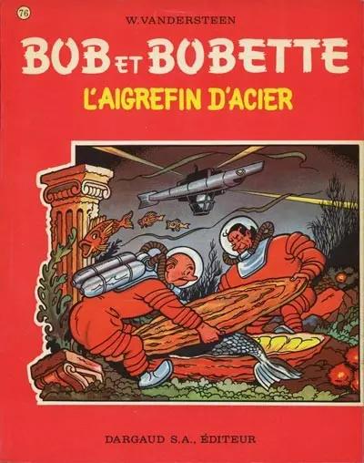 Couverture de l'album Bob et Bobette Tome 76 L'aigrefin d'acier