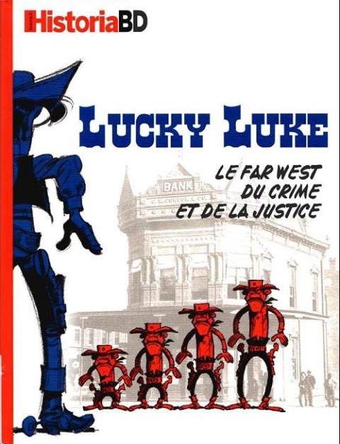 Lucky Luke - Le far west du crime et de la justice