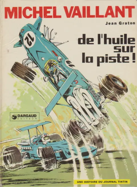 Couverture de l'album Michel Vaillant Tome 18 De l'huile sur la piste !