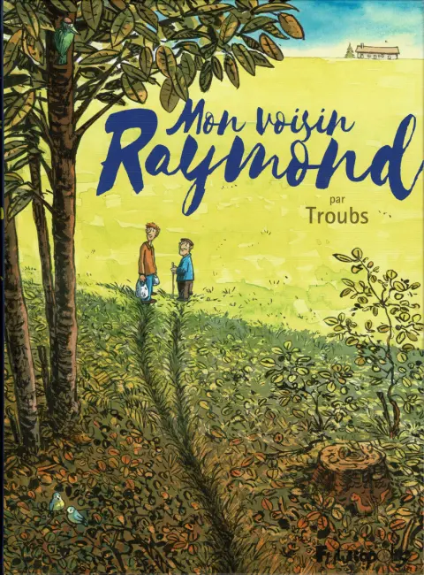 Couverture de l'album Mon voisin Raymond