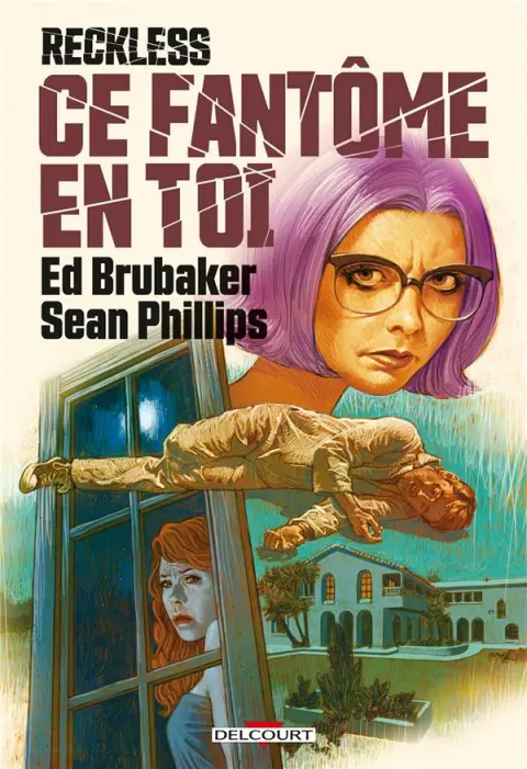 Reckless 4 Ce fantôme en toi
