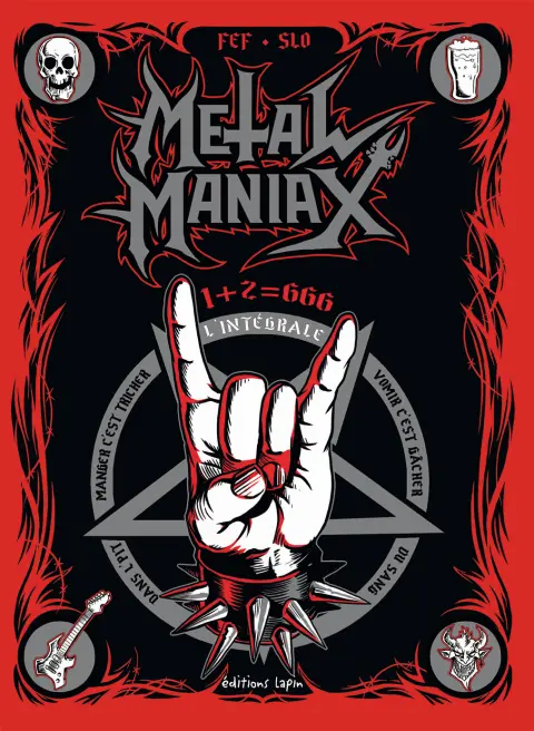 Metal maniax L'intégrale - 1+2=666