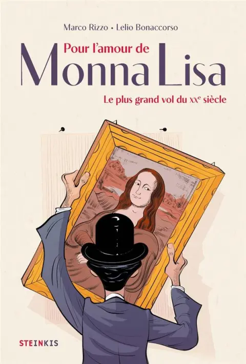 Pour l'amour de Monna Lisa Le plus grand vol du XXe siècle
