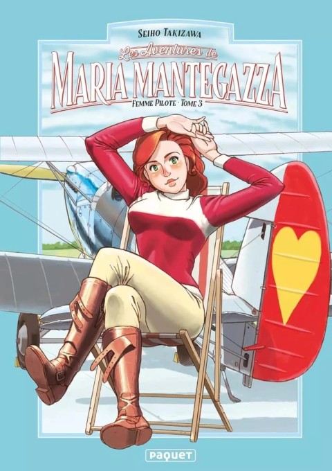 Maria Mantegazza, femme pilote Tome 3