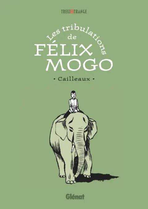 Les tribulations de Félix Mogo