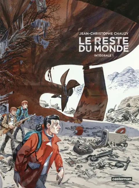Le Reste du monde Intégrale 1