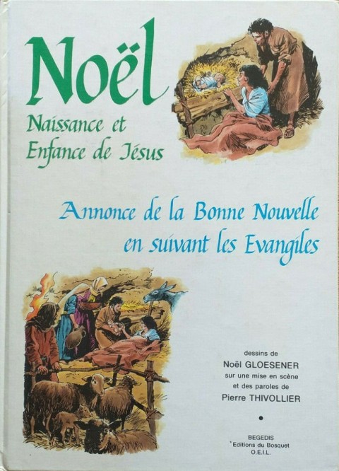 Noël - Naissance et Enfance de Jésus