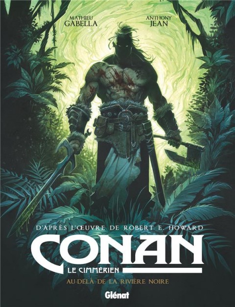 Couverture de l'album Conan le Cimmérien Tome 3 Au-delà de la rivière noire