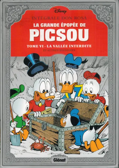 Couverture de l'album La Grande Épopée de Picsou Tome VI La Vallée interdite et autres histoires
