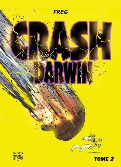 Crash Darwin Tome 2