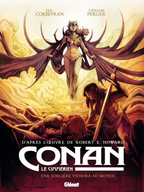 Conan le Cimmérien Tome 15 Une sorcière viendra au monde