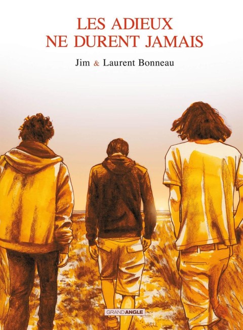 Les Adieux ne durent jamais