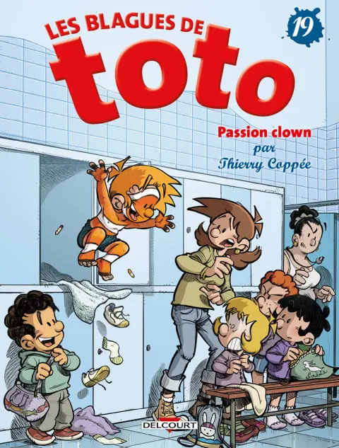 Les Blagues de Toto Tome 19 Passion clown