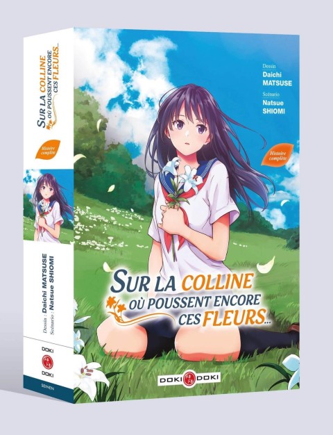 Sur la colline où poussent encore ces fleurs... Histoire complète