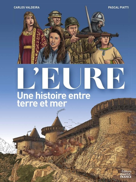 L'Eure Une histoire entre terre et mer