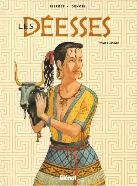 Les Déesses Tome 2 Asinée