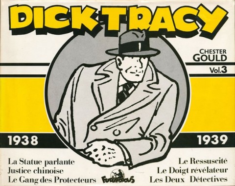 Dick Tracy Futuropolis Vol. 3 1938-1939