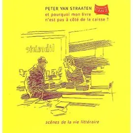 Et pourquoi mon livre n'est pas à côté de la caisse ?