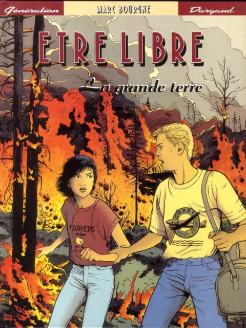 Être libre Tome 1 La grande terre