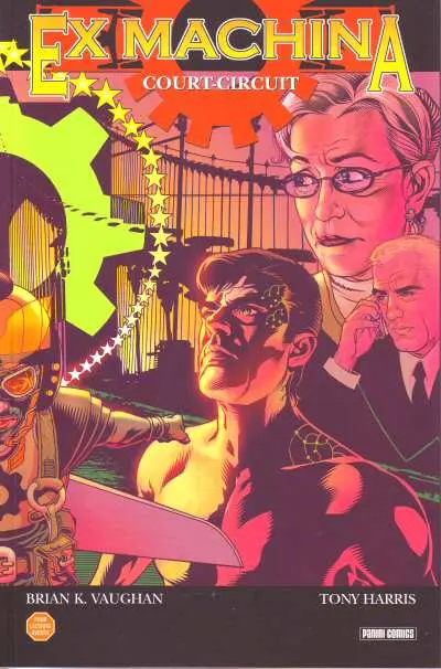 Ex Machina Tome 6 Court-circuit