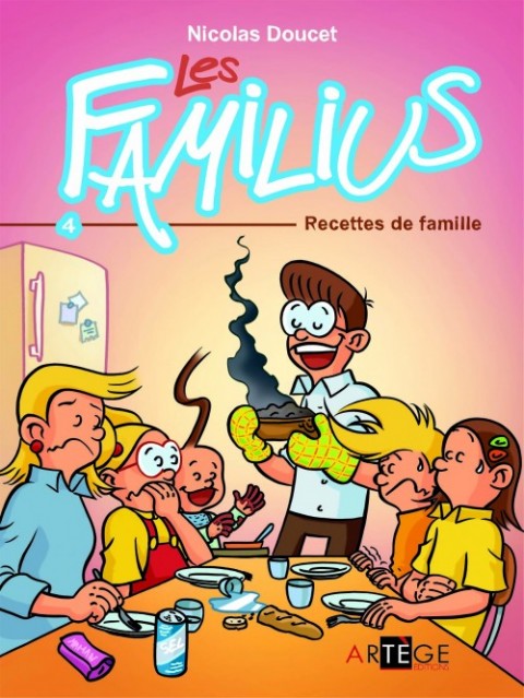 Les familius Tome 4 Recettes de famille