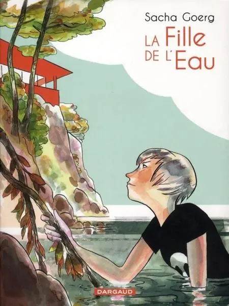 La Fille de l'eau Tome 1