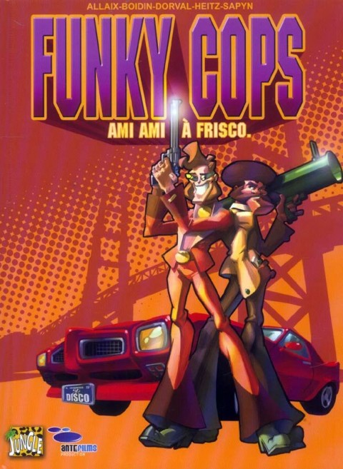 Funky cops Tome 1 Ami ami à Frisco