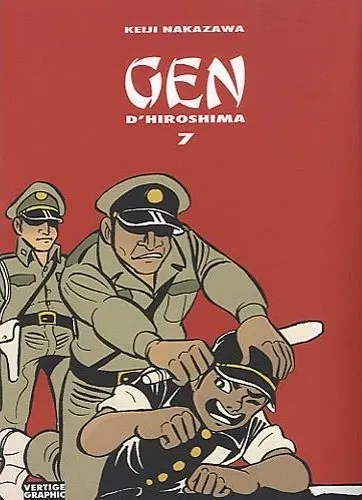 Gen d'Hiroshima Tome 7